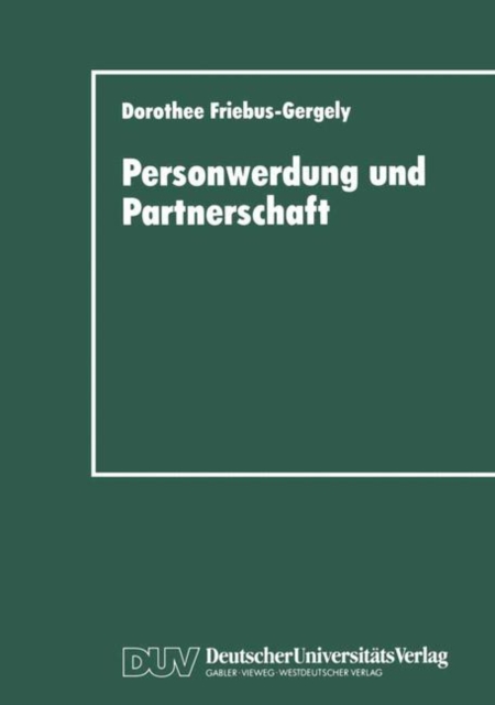 Personwerdung Und Partnerschaft