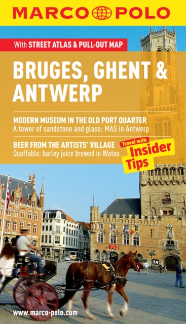 Bruges, Ghent & Antwerp Marco Polo Guide