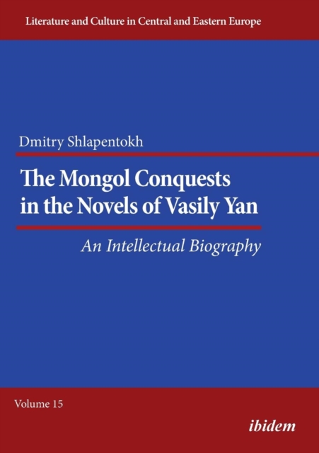 Mongol Conquests in the Novels of Vasily Yan