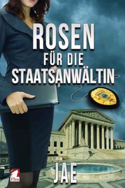 Rosen Fur Die Staatsanwaltin