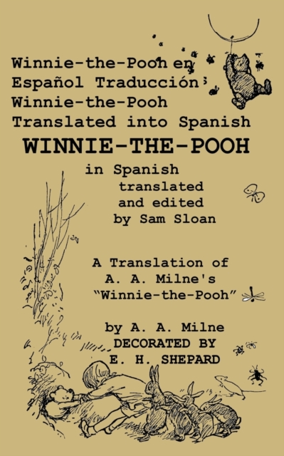 Winnie-the-Pooh en Espa ol Traducci n Winnie-the-Pooh Translated into Spanish