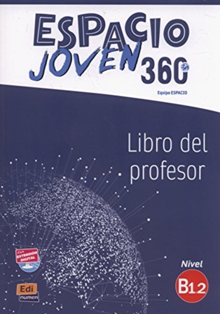 Espacio Joven 360: Level B1.2: Tutor Book