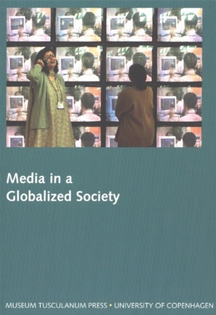 Media in a Globalized Society