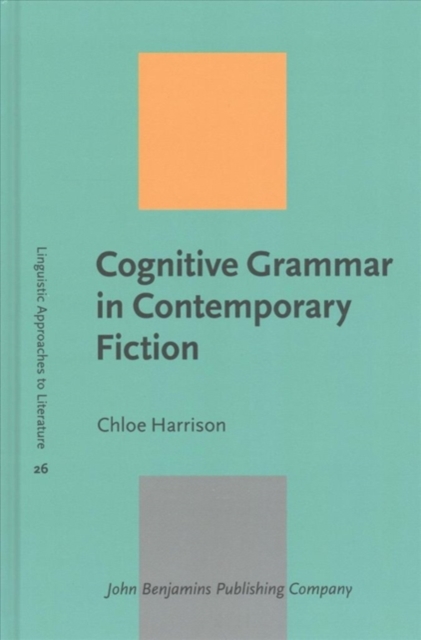 Cognitive Grammar in Contemporary Fiction