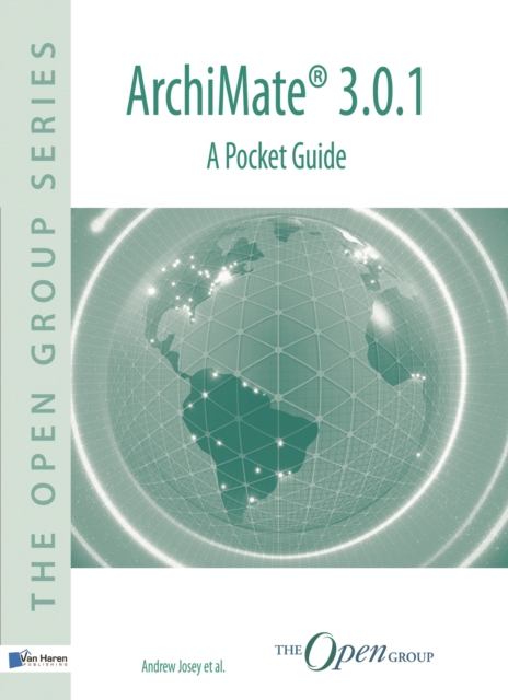 ArchiMate(R) 3.0.1 - A Pocket Guide