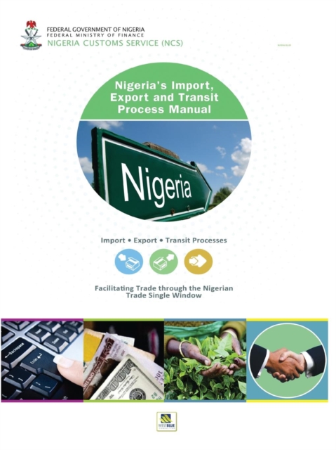 Nigeria's Import, Export and Transit Process Manual