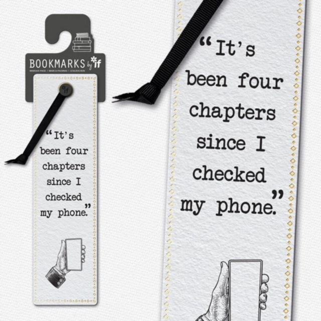 Literary Bookmarks - Checked My Phone