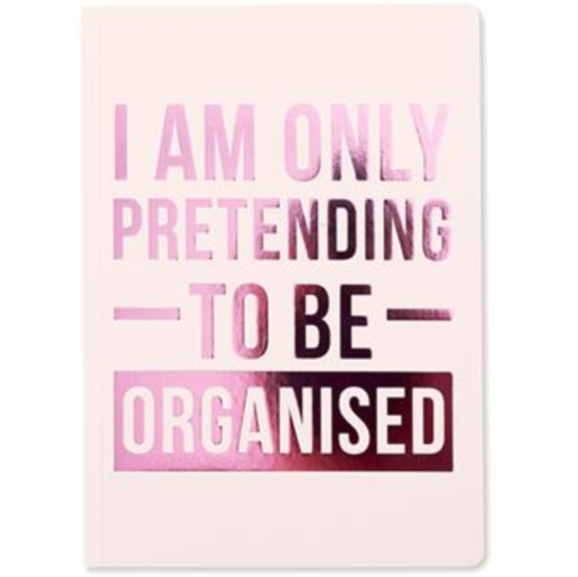 SLOGAN A5 NOTEBOOK I AM ONLY PRETENDING