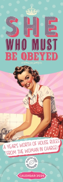 She Who Must Be Obeyed Slim Calendar 202