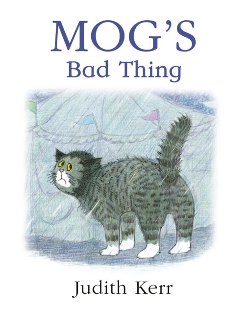 Mog’s Bad Thing