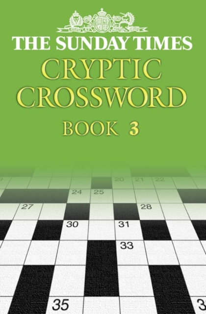 Sunday Times Cryptic Crossword Book 3