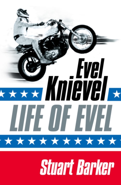 Life of Evel