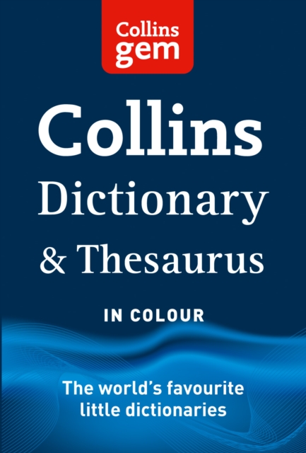 Collins Gem Dictionary and Thesaurus
