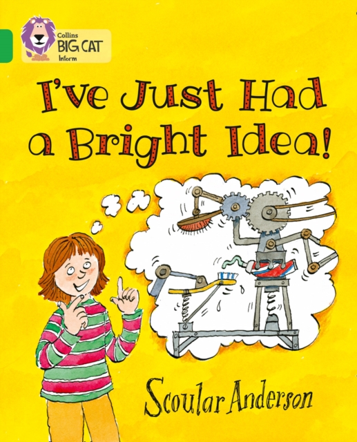 I've Just Had a Bright Idea!