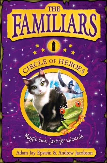 Familiars: Circle of Heroes