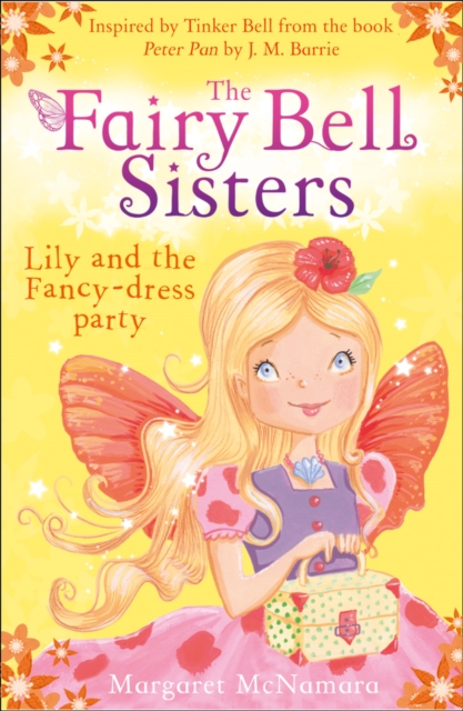 Fairy Bell Sisters: Lily and the Fancy-dress Party