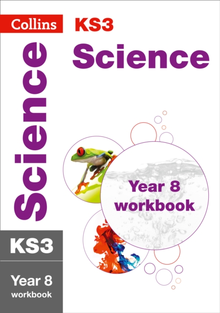 KS3 Science Year 8 Workbook