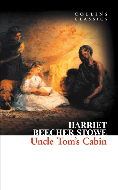 Uncle Tom’s Cabin