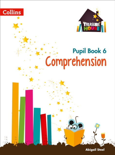 Comprehension Year 6 Pupil Book
