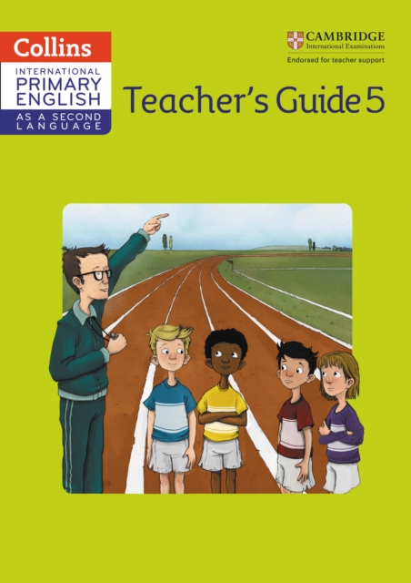 International Primary English as a Second Language Teacher Guide Stage 5