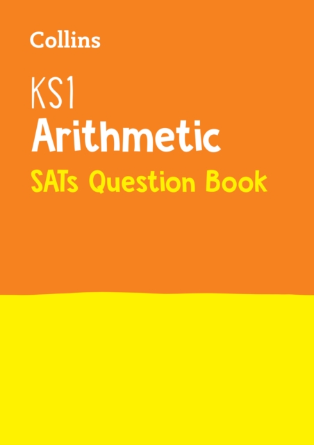 KS1 Maths Arithmetic SATs Practice Question Book