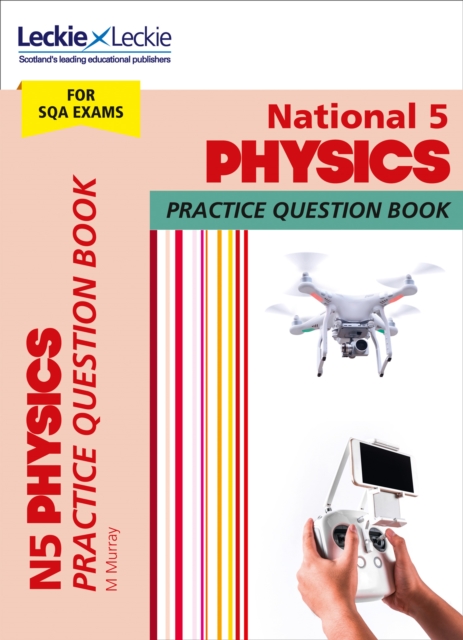 National 5 Physics Practice Question Book for New 2019 Exams