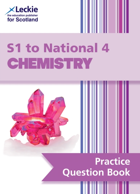 S1 to National 4 Chemistry