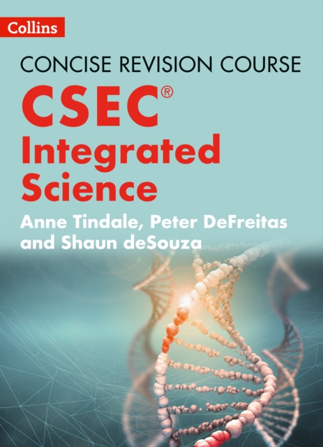 Integrated Science - a Concise Revision Course for CSEC®