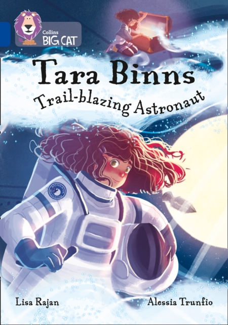 Tara Binns: Trail-blazing Astronaut