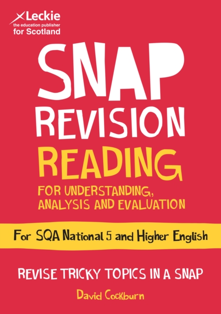 National 5/Higher English Revision: Reading for Understanding, Analysis and Evaluation