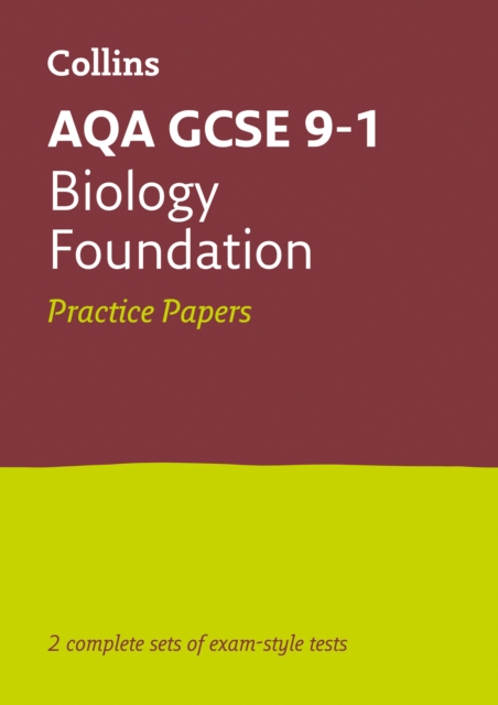 AQA GCSE 9-1 Biology Foundation Practice Papers