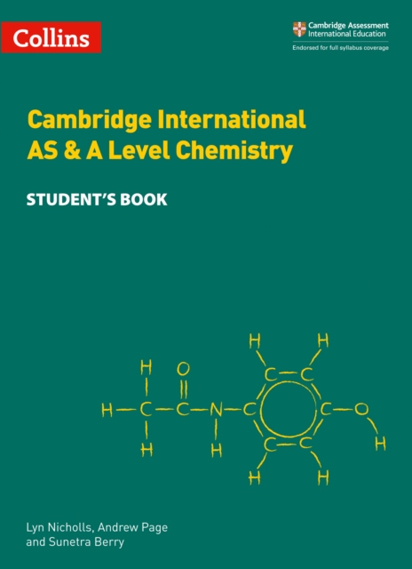 Cambridge International AS & A Level Chemistry Student's Book