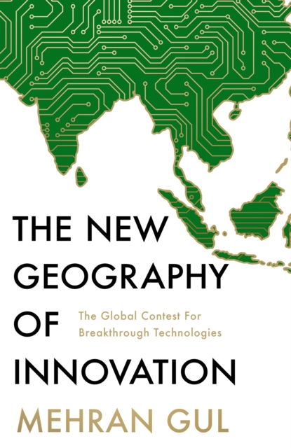 The New Geography of Innovation