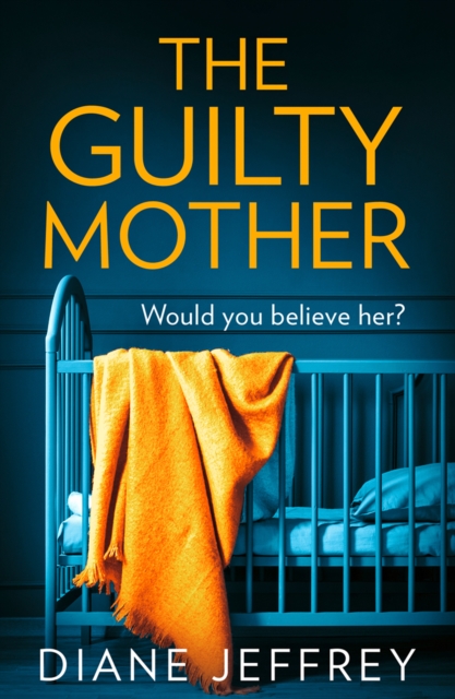 Guilty Mother