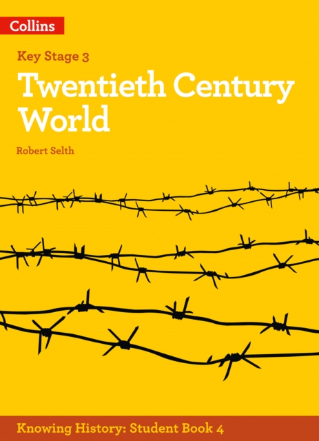 KS3 History Twentieth Century World