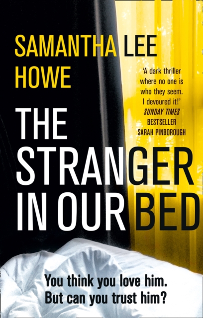 Stranger in Our Bed