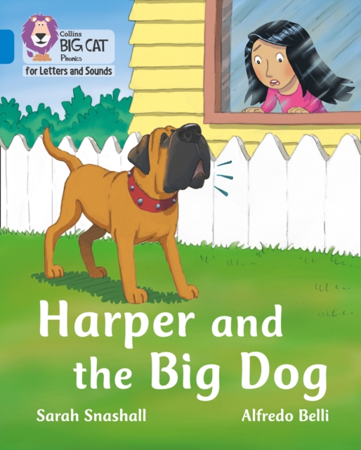 Harper and the Big Dog