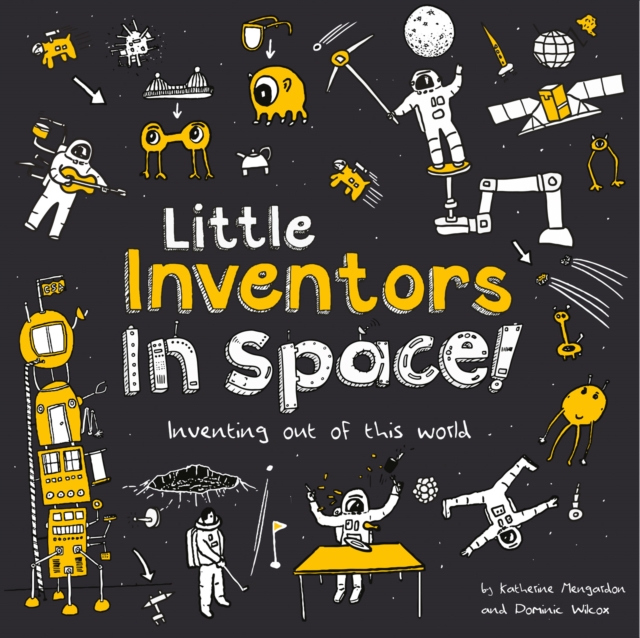 Little Inventors In Space!