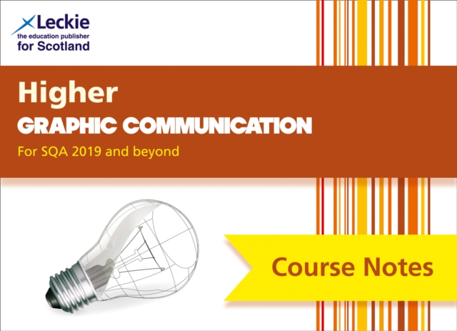 Higher Graphic Communication Course Notes (second edition)