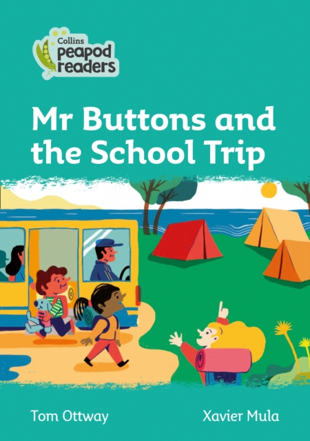 Level 3 – Mr Buttons and the School Trip