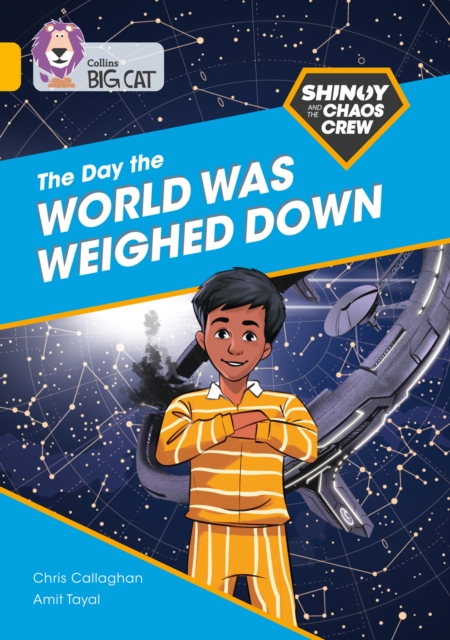 Shinoy and the Chaos Crew: The Day the World Was Weighed Down