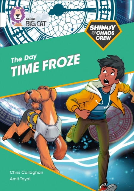 Shinoy and the Chaos Crew: The Day Time Froze