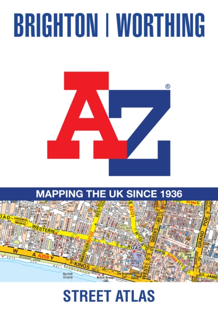 Brighton and Worthing A-Z Street Atlas
