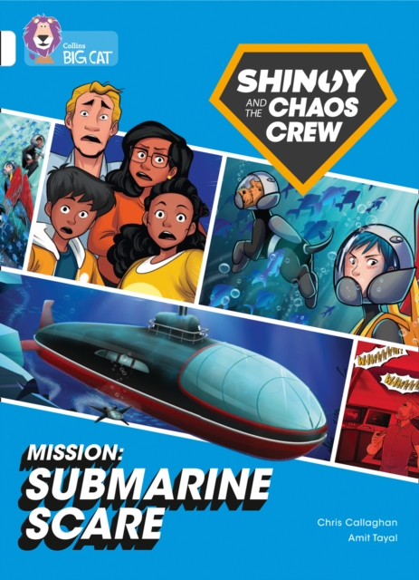 Shinoy and the Chaos Crew Mission: Submarine Scare
