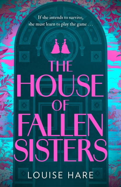 The House of Fallen Sisters