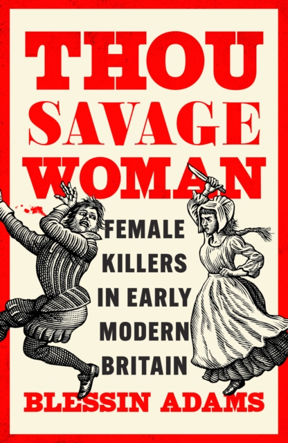 Thou Savage Woman