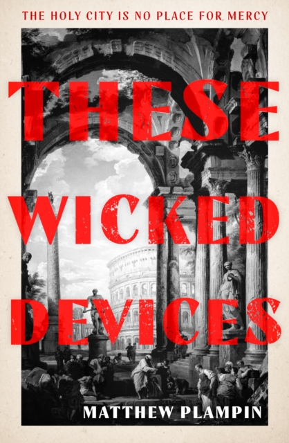 These Wicked Devices