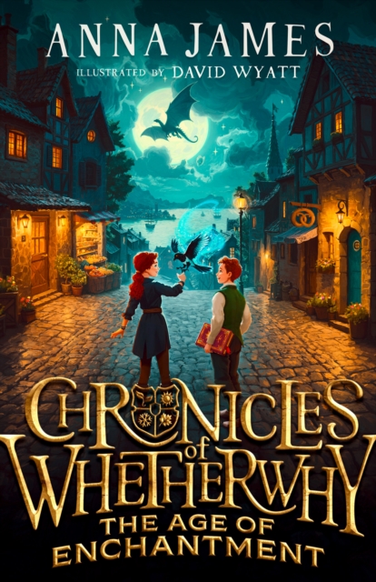 Chronicles of Whetherwhy: The Age of Enchantment