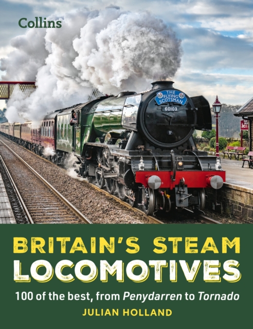 Britain's Steam Locomotives
