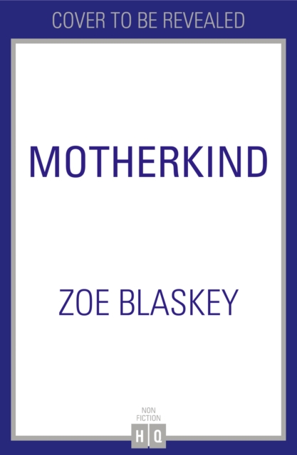 Motherkind